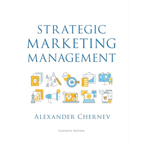 Strategic Marketing Management, 11th Edition