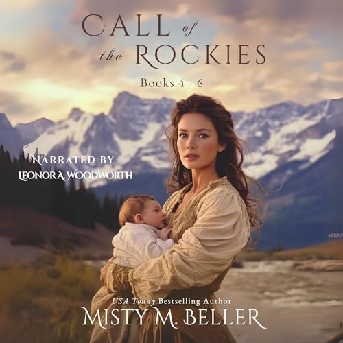 Call of the Rockies Series: Books 4-6