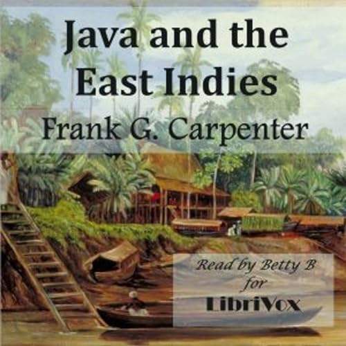 Java and the East Indies by Frank G. Carpenter
