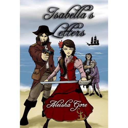 Isabella's Letters by Aleisha Gore