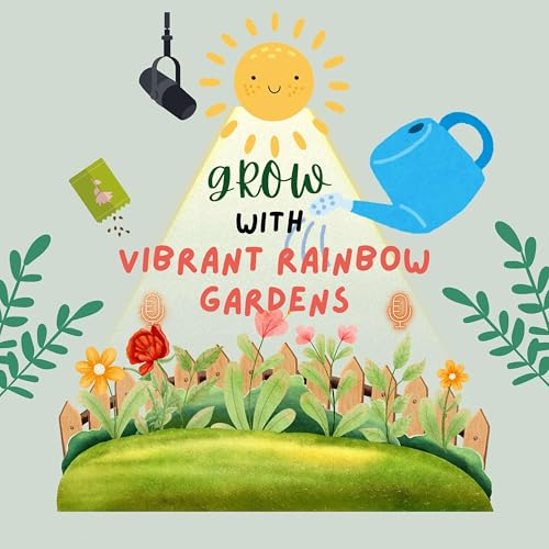 Grow with Vibrant Rainbow Gardens- Organic Vegetable Gardening & Family Kitchen Gardens for Houston, Texas & Beginner Gardeners