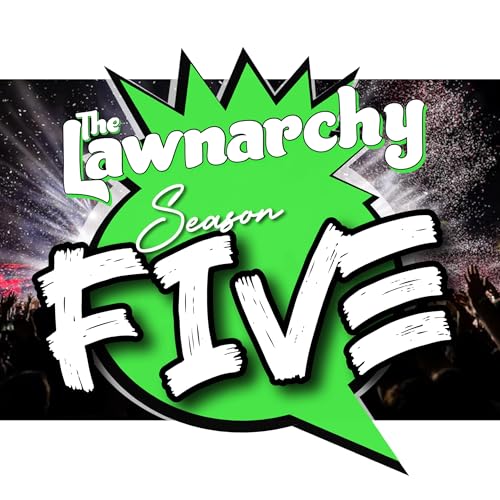 Lawnarchy LIVE! "Brothers Gonna Work It Out..." part 1 w/ Michael Brass 8/15/25 by Unknown