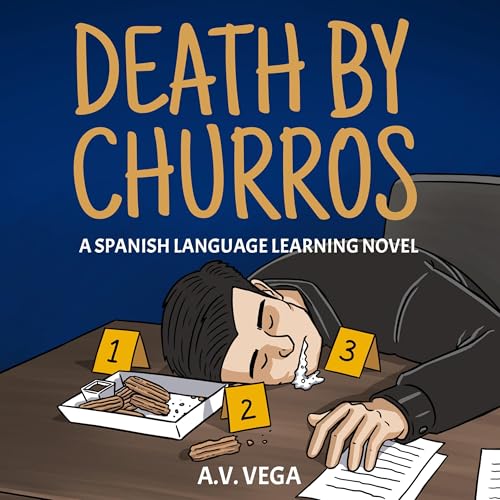 Death by Churros by A.V. Vega