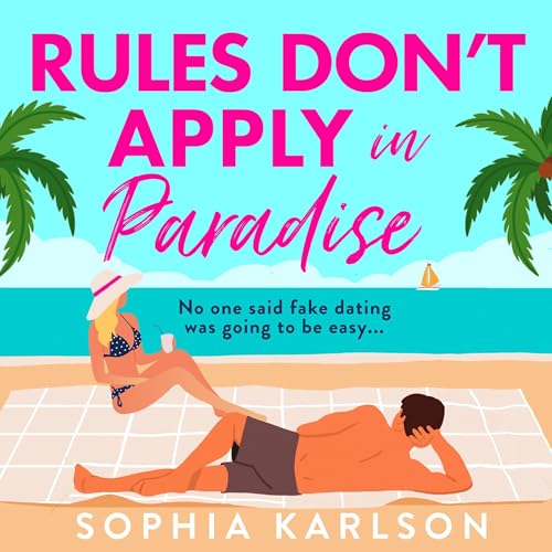 Rules Don’t Apply in Paradise