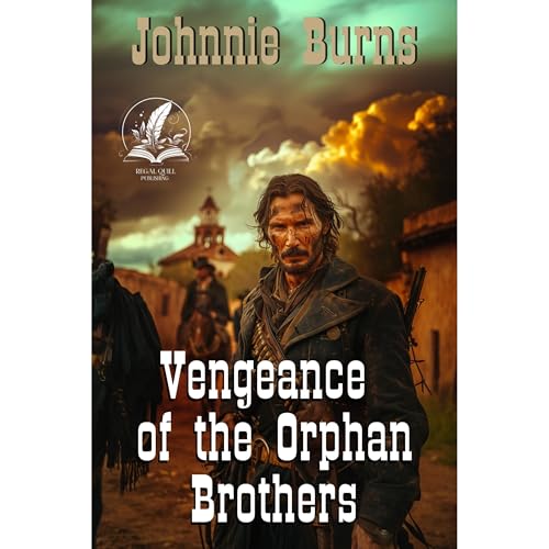 Vengeance of the Orphan Brothers