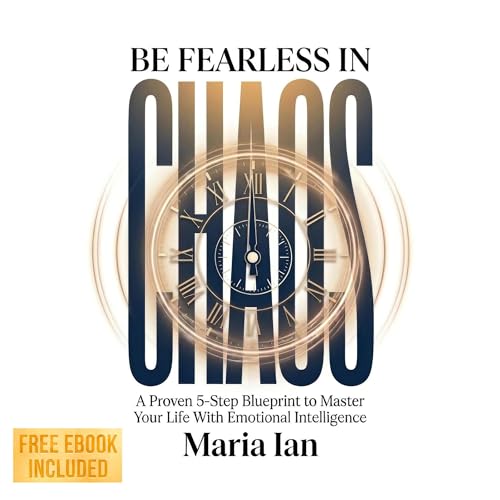 Be Fearless in Chaos