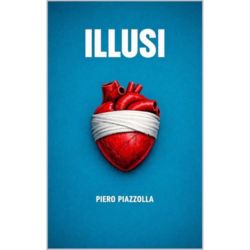 ILLUSI by Piero Piazzolla