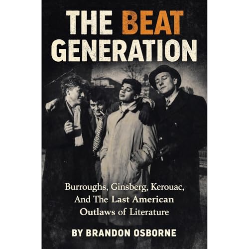 The Beat Generation by Brandon Osborne