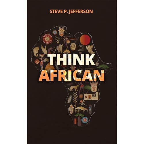 Think African by Steve Jefferson