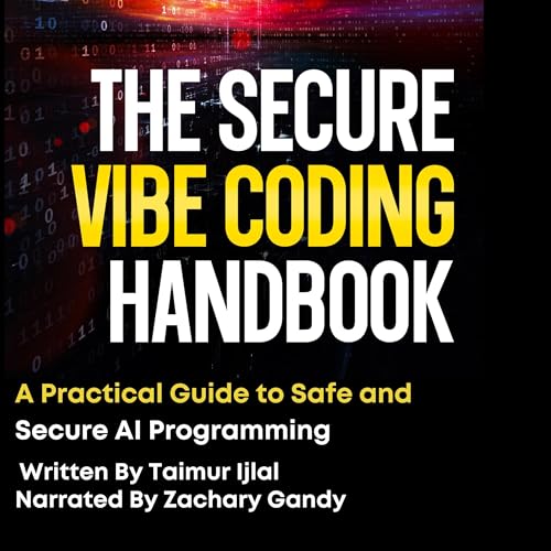 The Secure Vibe Coding Handbook