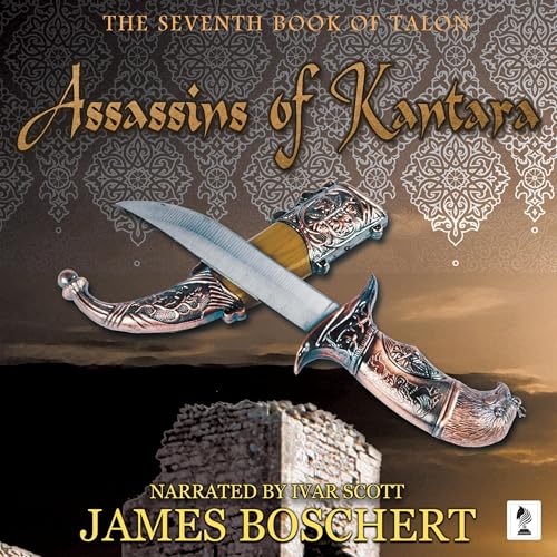 Assassins of Kantara by James Boschert