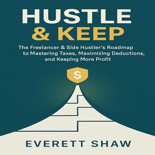 Hustle & Keep by Everett Shaw