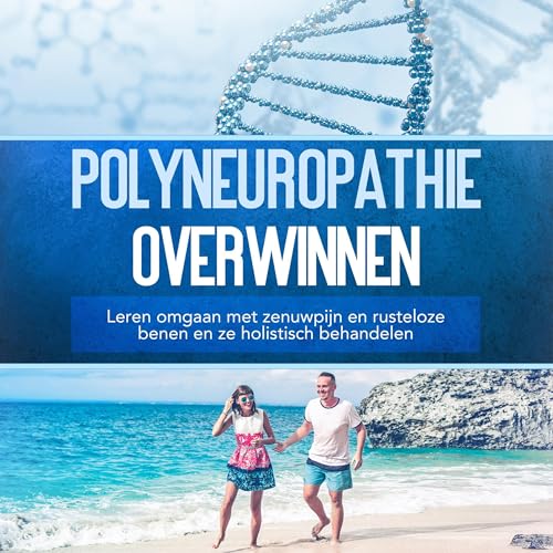 Polyneuropathie overwinnen