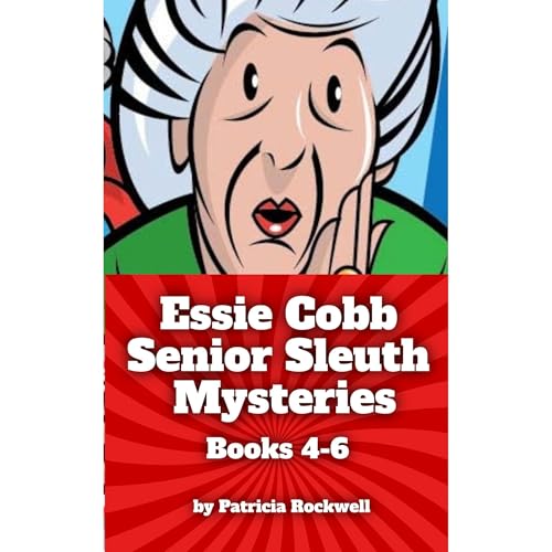 Essie Cobb Senior Sleuth Mysteries