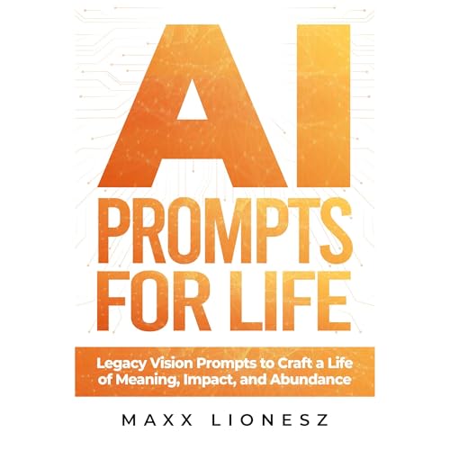 AI Prompts for Life