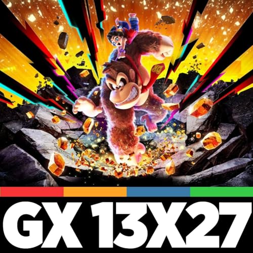 13x27 - Balance de la Primera Mitad de 2025 | Primeras Impresiones de Donkey Kong Bananza by Unknown