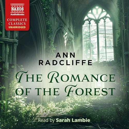 The Romance of the Forest