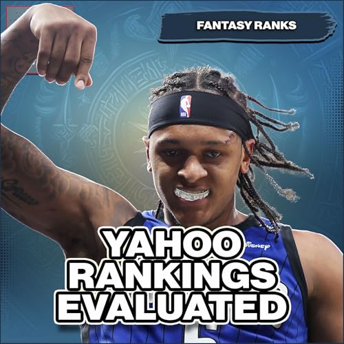 Breaking Down Yahoo’s Fantasy Basketball Top 24: Who’s Ranked Too High & Too Low? by Unknown