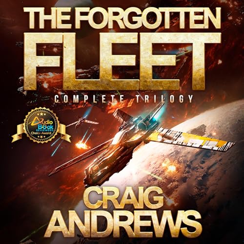 The Forgotten Fleet: Complete Trilogy
