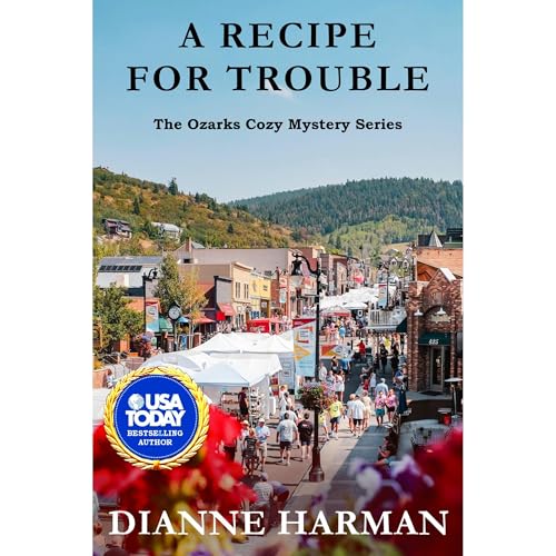 A Recipe for Trouble by Dianne Harman
