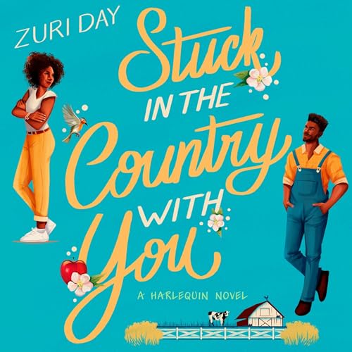 Stuck in the Country with You