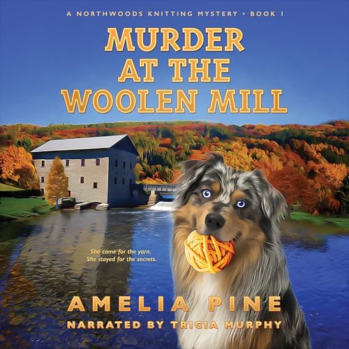 Murder at the Woolen Mill