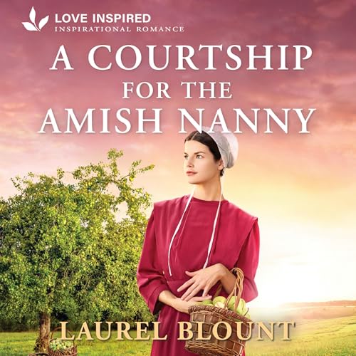 A Courtship for the Amish Nanny by Laurel Blount