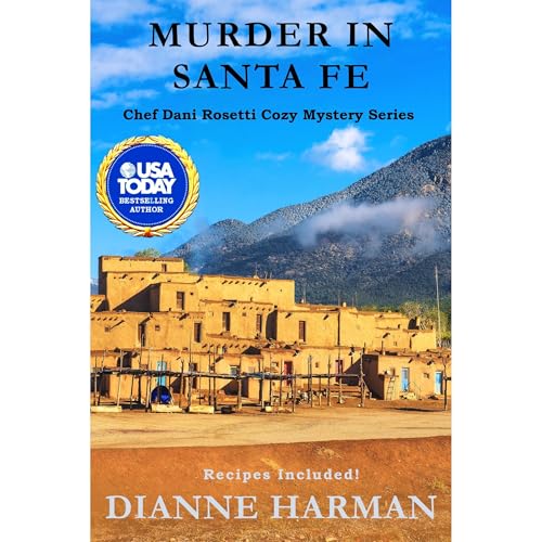 Murder in Santa Fe by Dianne Harman