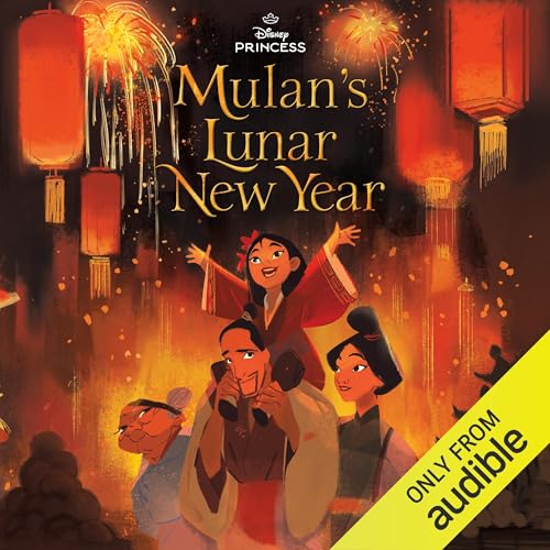Disney Princess: Mulan's Lunar New Year