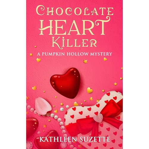 Chocolate Heart Killer by Kathleen Suzette