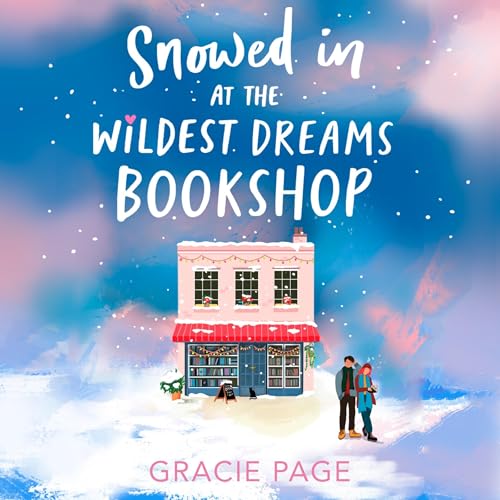 Snowed in at the Wildest Dreams Bookshop