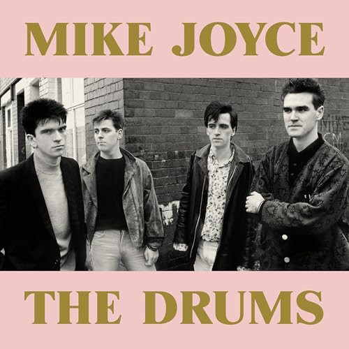 Mike Joyce - The Drums