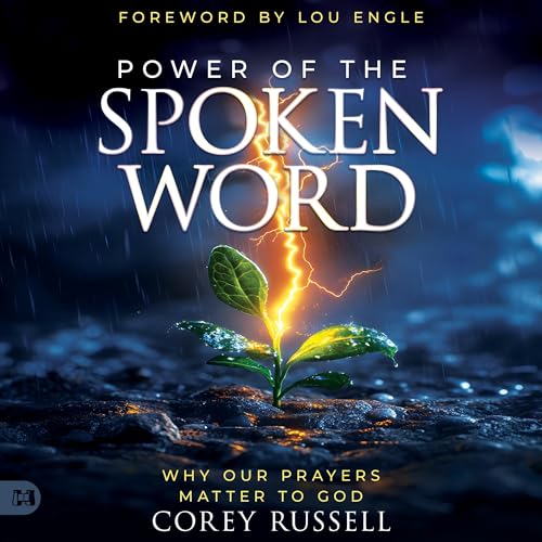 Power of the Spoken Word