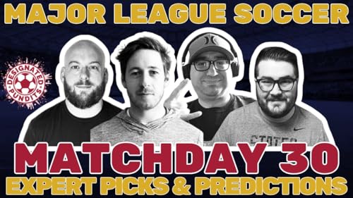 MLS Week 30 Expert Picks and Predictions by Unknown