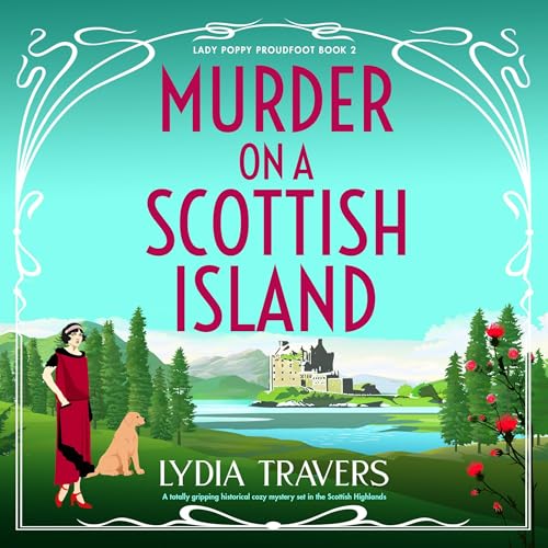Murder on a Scottish Island by Lydia Travers
