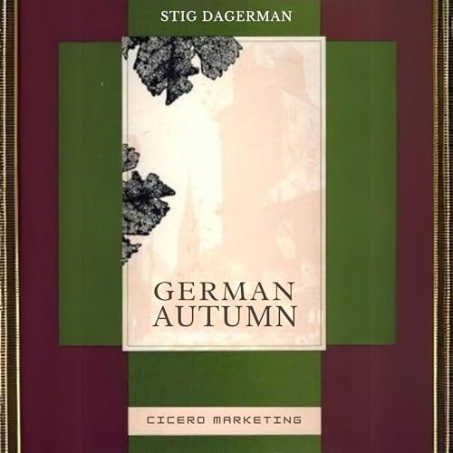 German Autumn by Stig Dagerman