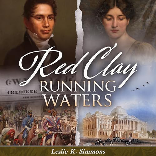 Red Clay, Running Waters by Leslie K. Simmons
