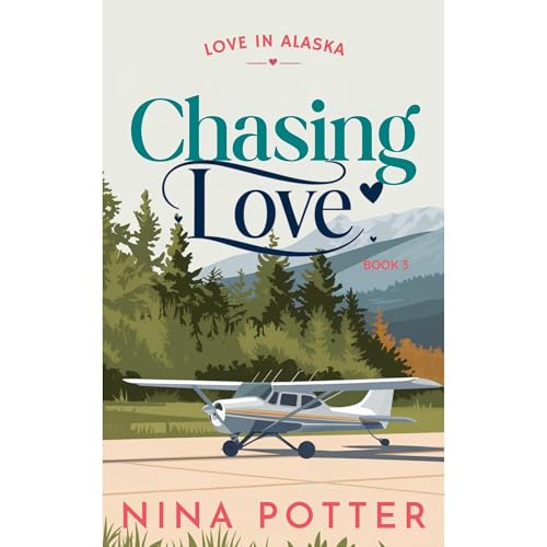 Chasing Love by Nina Potter