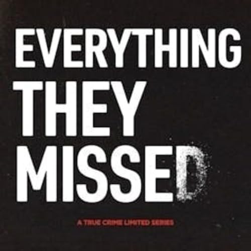 Everything They Missed by Stephanie Tinsley