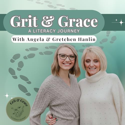 Grit & Grace: A Literacy Journey by Grit & Grace