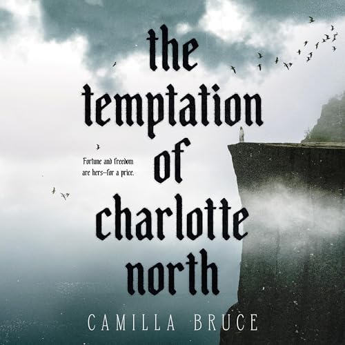 The Temptation of Charlotte North