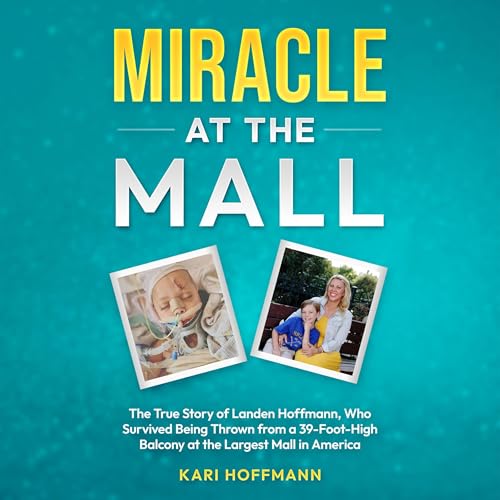 Miracle at the Mall by Kari Hoffmann