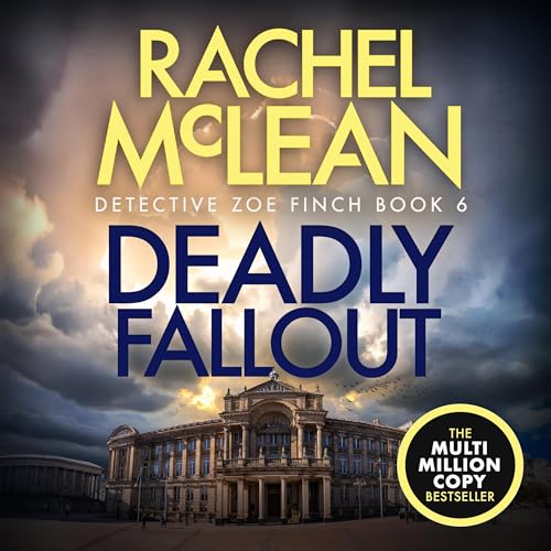 Deadly Fallout by Rachel McLean