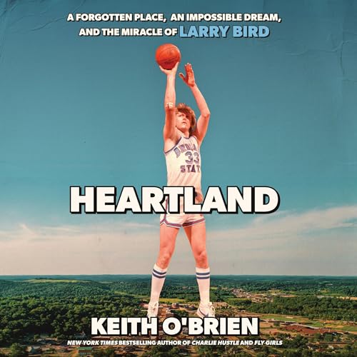 Heartland by Keith O'Brien