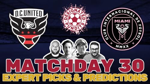 DC United vs Inter Miami | MLS Expert Picks and Predictions Week 30 by Unknown