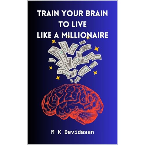 Train Your Brain to Live Like a Millionaire
