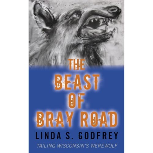 The Beast of Bray Road