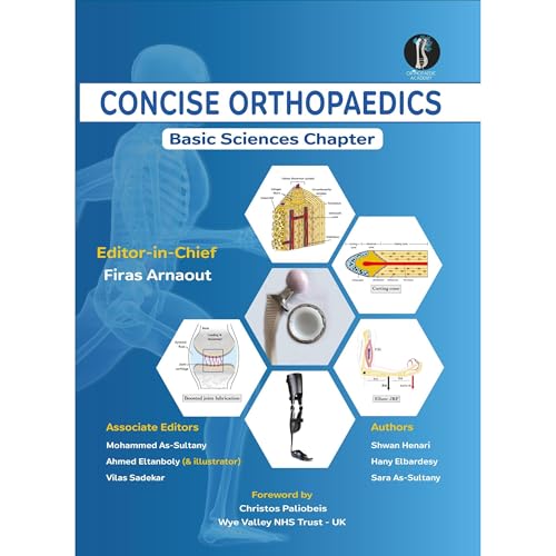 Concise Orthopaedics - Basic Sciences by Firas Arnaout