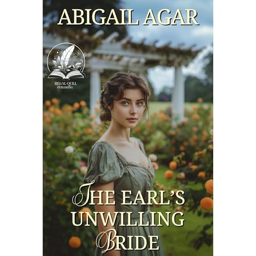 The Earl’s Unwilling Bride