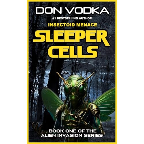 SLEEPER CELLS by Don Vodka